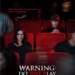 Review Film warning Do Not Play